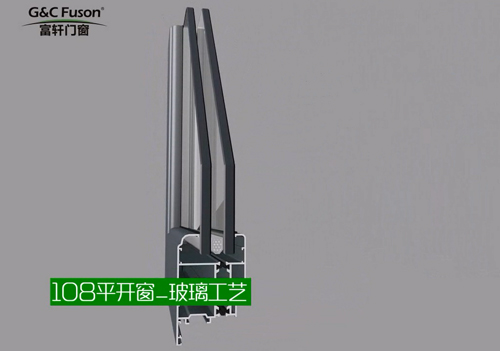 108平开窗_玻璃工艺